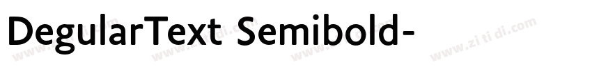 DegularText Semibold字体转换